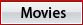 Movies